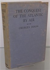 The Conquest of the Atlantic By Air