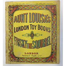 Aunt Louisa's London Toy Books Frisky the Squirrel 