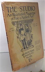 The Studio An Illustrated Magazine of Fine & Applied Art Vol. 40 No. 169 April 15th 1907