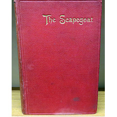 The Scapegoat: A Romance 