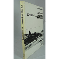 Austrian Steam Locomotives: An Introductory Survey 1837-1980