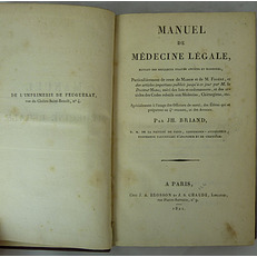 MANUEL DE MEDECINE LEGALE EXTRAIT DES MEILLEURS TRAITES ANCIENS ET MODERNES.