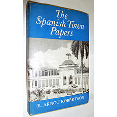 The Spanish Town Papers