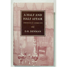 A Half and Half Affair: Chronicles of A Hybrid Don