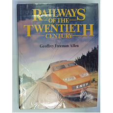 Railways of the Twentieth Century 