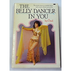 The Belly Dancer in You