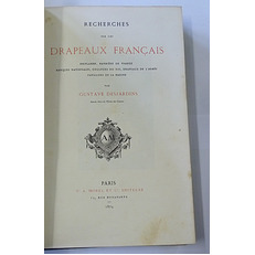 Recherches Sur Les Drapeaux Francais: Oriflamme, Banniere de France, Marques Nationales, Couleurs Du Roi, Drapeaux De L'Armee, Pavillon De La Marine