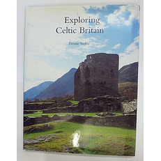 Exploring Celtic Britain