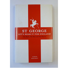 St George: Let's Hear it for England!