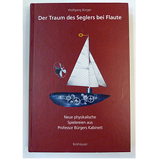 Der Traum des Seglers bei Flaute 