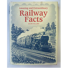 Amazing and Extraordinary Railway Facts