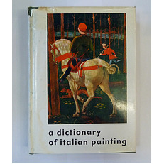 A Dictionary of Italian Painting