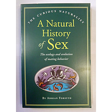 The Curoius Naturalist A Natural History of Sex