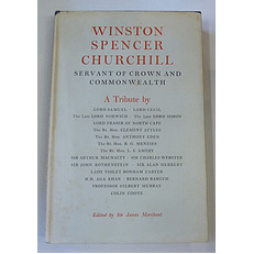 Winston Spencer Churchill Servant of Crown and Commonwealth