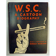 W.S.C. A Cartoon Biography 