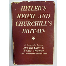 Hitler's Reich And Churchill's Britain 