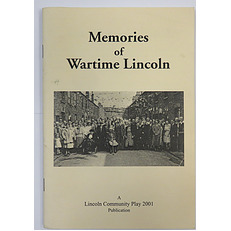 Memories of Wartime Lincoln