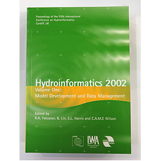 Hydroinformatics 2002 Volume One Model Development And Data Management 