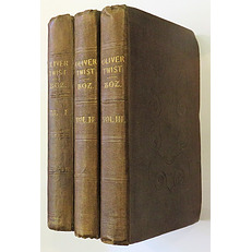 Oliver Twist or The Parish Boy's Progress - Complete in Three Volumes