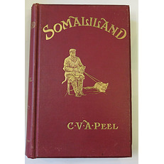 Somaliland Being an Account of Two Expeditions into the Far Interior