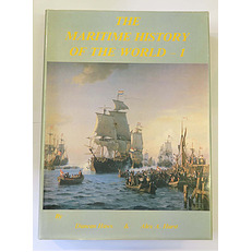 The Maritime History of the World Volume 1 Only