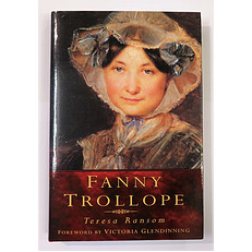 Fanny Trollope A Remarkable Life