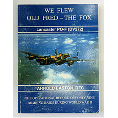 We Flew Old Fred The Fox Lancaster PO-F DV372