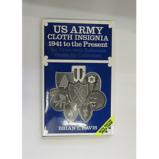 US Army Cloth Insignia 1941 to the Present