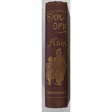 Far Off Asia Described With Anecdotes And Illustrations 