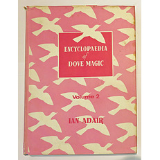 Adair's Encyclopedia Of Dove Magic Two Volume Set 