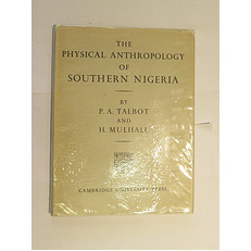 The Physical Anthropology of Southern Nigeria 