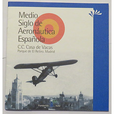 Medio Siglo de Aeronautica Espanola