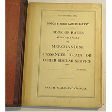 London and North Eastern Railway Book of Rates Applicable Only to Merchandise by Passenger Train or Other Similar Service