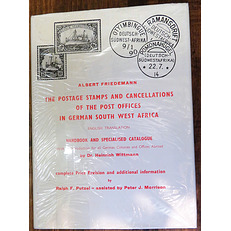 The Postage Stamps and Cancellations of the Post Offices in German South West Africa