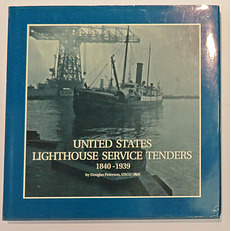 U.S. Lighthouse Service Tenders 1840-1939