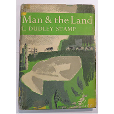 Man & The Land - The New Naturalist No 31