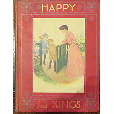 Happy As Kings or Stories of Home and Holidays