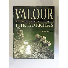 Valour: A History of the Gurkhas