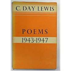 Poems 1943-1947 C.Day Lewis 