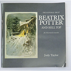 An Illustrated Souvenir Beatrix Potter And Hill Top 