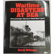 Wartime Disasters at Sea