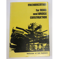 Mechanization For Road And Bridge Construction 