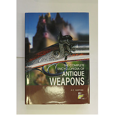 The Complete Encyclopedia of Antique Weapons