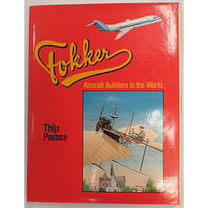 Fokker Aircraft Builders to the World