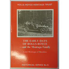 The Early Days of Rolls-Royce - and the Montagu Family