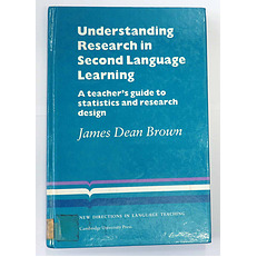 Understanding Research in Second Language Learning 