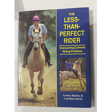 The Less-Than-Perfect Rider: Overcoming Common Riding Problems