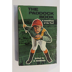 The Paddock Book: A Miscellany of the Turf