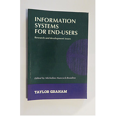 Information Systems for End-Users: Research and Development Issues