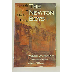 The Newton Boys Portrait of an Outlaw Gang 